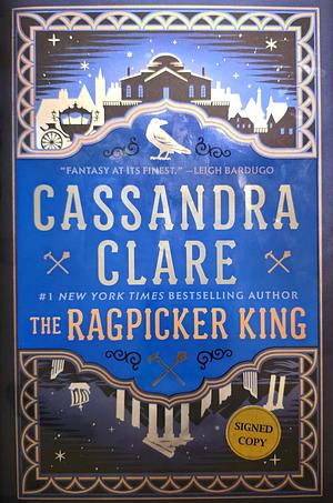 The Ragpicker King by Cassandra Clare