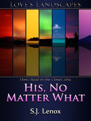 His, No Matter What by S.J. Lenox