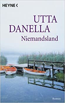 Niemandsland by Utta Danella