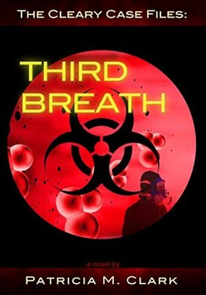 Third Breath by Patricia M. Clark