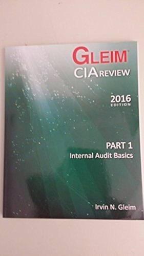 CIA 1 Acad 2016 by Irvin N. Gleim