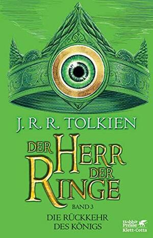 Die Rückkehr des Königs by J.R.R. Tolkien