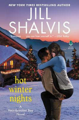 Hot Winter Nights: A Heartbreaker Bay Novel by Jill Shalvis