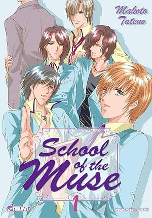 School of the muse Tome 1 by Makoto Tateno