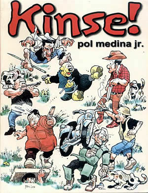 Kinse! by Pol Medina Jr.