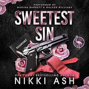 Sweetest Sin by Nikki Ash