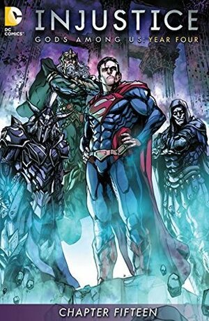 Injustice: Gods Among Us: Year Four (Digital Edition) #15 by Brian Buccellato, Bruno Redondo
