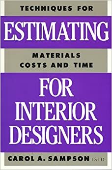 Estimating for Interior Designers by Carol A. Sampson, Cornelia Guest, Mindy Nass