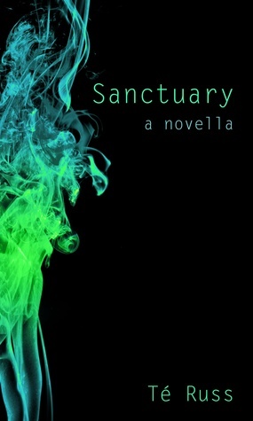 Sanctuary by Té Russ