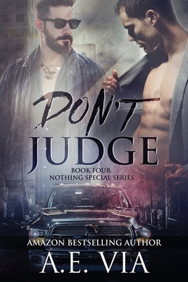 Don't Judge by A. E. Via