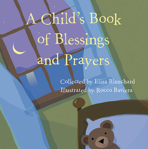 Child's Book of Blessings and Prayers by Eliza Blanchard