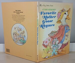 Cyndy Szekeres' Favorite Mother Goose Rhymes by Cyndy Szekeres