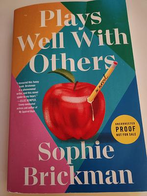 Plays Well with Others by Sophie Brickman