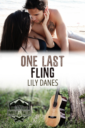 One Last Fling by Lily Danes