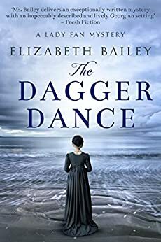 The Dagger Dance by Elizabeth Bailey