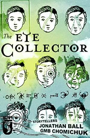 The Eye Collector #2 by Jonathan Ball