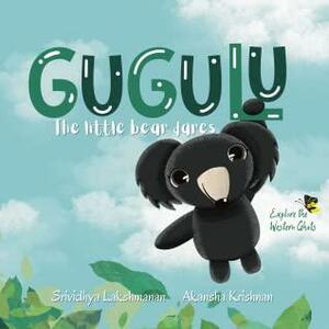 Gugulu, The Little Bear Dares by Srividhya Lakshmanan