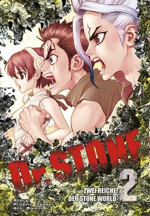 Dr. STONE 2: Zwei Reiche der Stone World by Riichiro Inagaki, Boichi