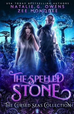 The Spelled Stone by Cursed Seas, Charmed Legacy, Zee Monodee