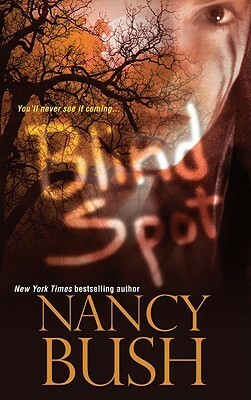 Blind Spot by Nancy Bush