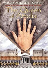 The Queen of Attolia by Megan Whalen Turner