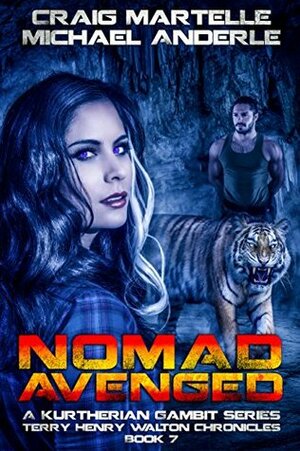 Nomad Avenged by Michael Anderle, Craig Martelle