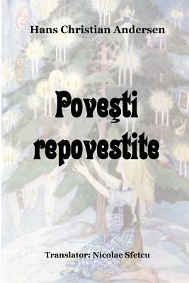 Povesti Repovestite by Hans Christian Andersen