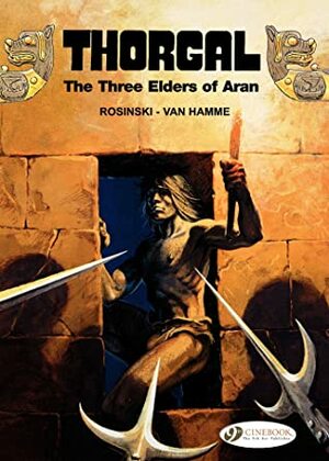Thorgal, Vol. 2: The Three Elders of Aran by Jean Van Hamme, Grzegorz Rosiński
