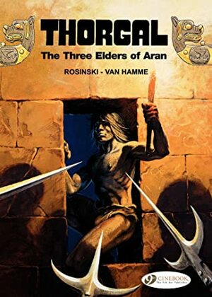 Thorgal, Vol. 2: The Three Elders of Aran by Jean Van Hamme