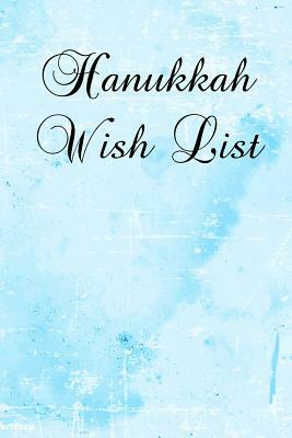 Hanukkah Wish List by Lynn Lang