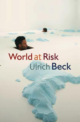 World at Risk by Ulrich Beck