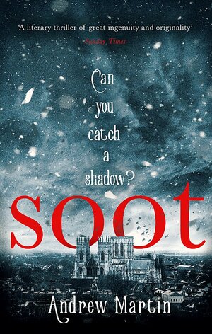 Soot by Andrew Martin