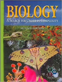 Biology: A Search for Order in Complexity by Leslie Mackenzie, Diane C. Olson, David K. Arwine, Harold S. Slusher, Edward J. Shewan