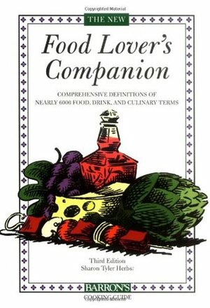 The Food Lover's Companion (Barron's Cooking Guide) by Sharon Tyler Herbst