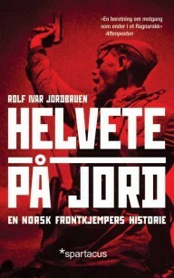 Helvete på jord by Rolf Ivar Jordbruen