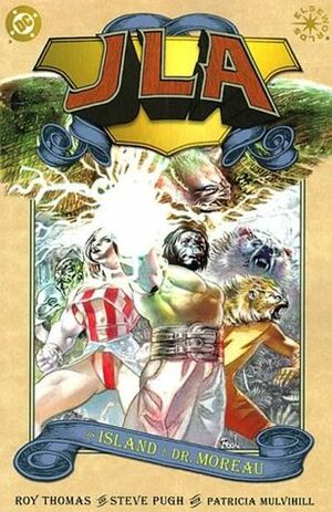 JLA: The Island Of Dr. Moreau by Roy Thomas, Steve Pugh