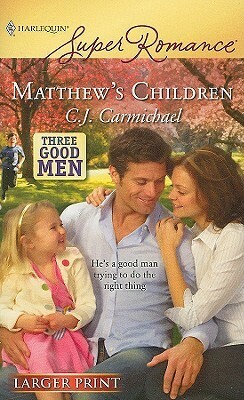 Matthew's Children by C.J. Carmichael