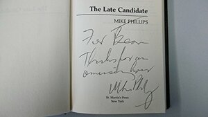 The Late Candidate by Mike Phillips