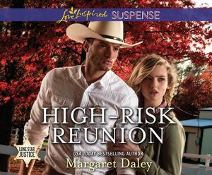 High Risk Reunion by Margaret Daley