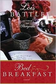 Bed and Breakfast by Lois Battle