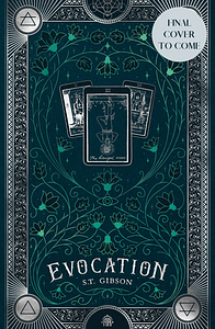 Evocation by S.T. Gibson