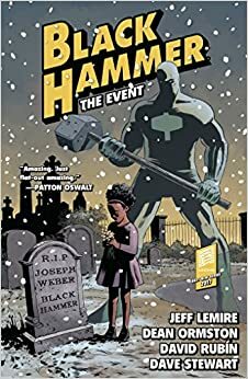 Black Hammer - Livro 2: O Evento by Jeff Lemire