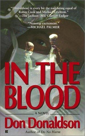 In the Blood by D.J. Donaldson, D.J. Donaldson