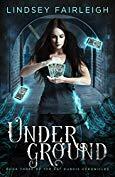 Underground by Lindsey Sparks, Lindsey Fairleigh