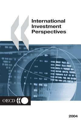 International Investment Perspectives 2004 by OECD Publishing