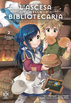 L'ascesa della bibliotecaria, Vol. 2 by Suzuka, Suzuka