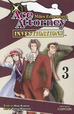 Miles Edgeworth: Ace Attorney Investigations 3 by Kazuo Maekawa, Kenji Kuroda, Sheldon Drzka