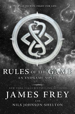 Rules of the Game by James Frey, Nils Johnson-Shelton