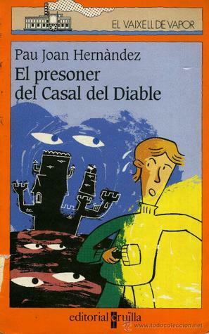 El presoner del casal del diable by Pau Joan Hernàndez