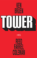 Tower by Reed Farrel Coleman, Ken Bruen